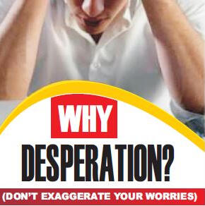 Why Desperation?